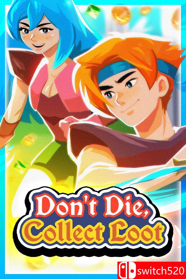 《不死，收集战利品（Don’t Die, Collect Loot）》Build 20167008 [英文]-创领云聚