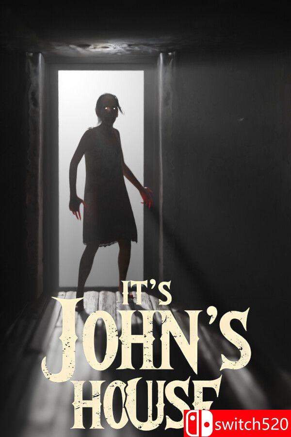 《这是约翰的房子（It’s John’s House）》官方中文 [中文/英文/日语]-创领云聚