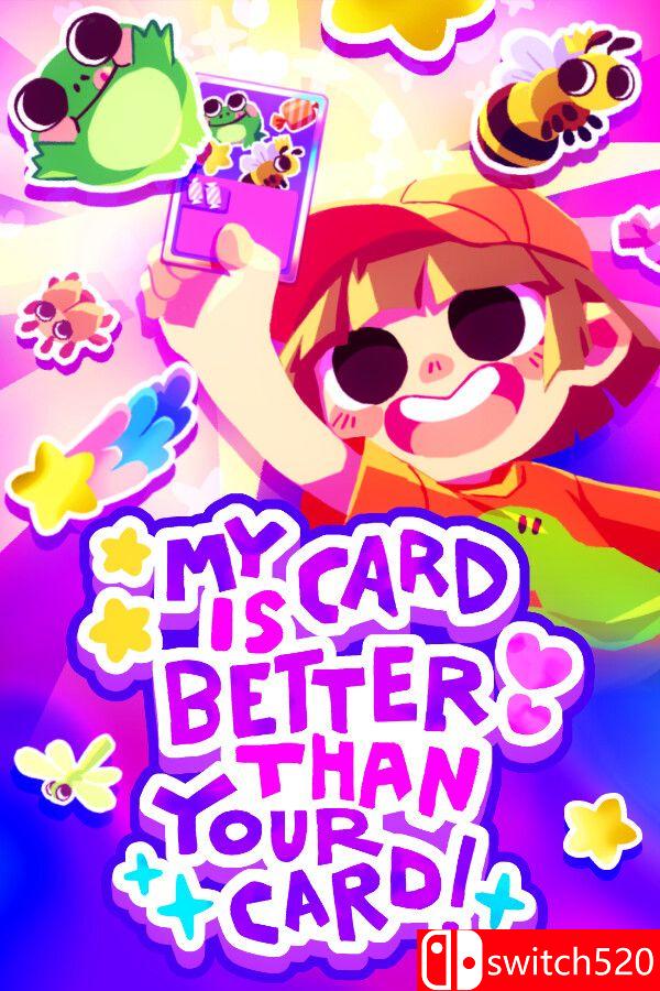 《我的牌更好！（My Card Is Better Than Your Card!）》[中文/英文]-创领云聚