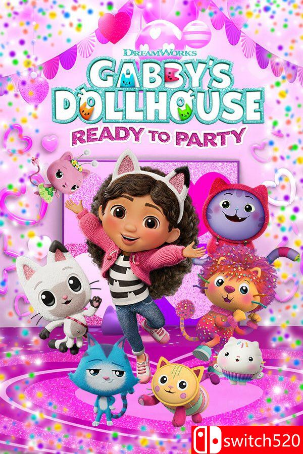 《DreamWorks盖比的娃娃屋：准备开派对 （Gabby Dollhouse: Ready Party）》[中文/英文]-创领云聚