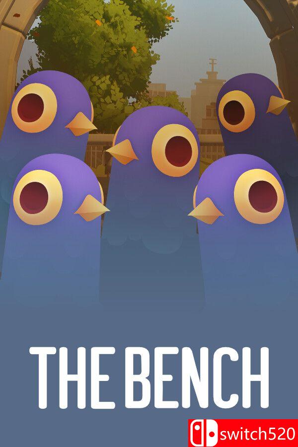 《长椅（The Bench）》官方中文 [中文/英文/日语]-创领云聚