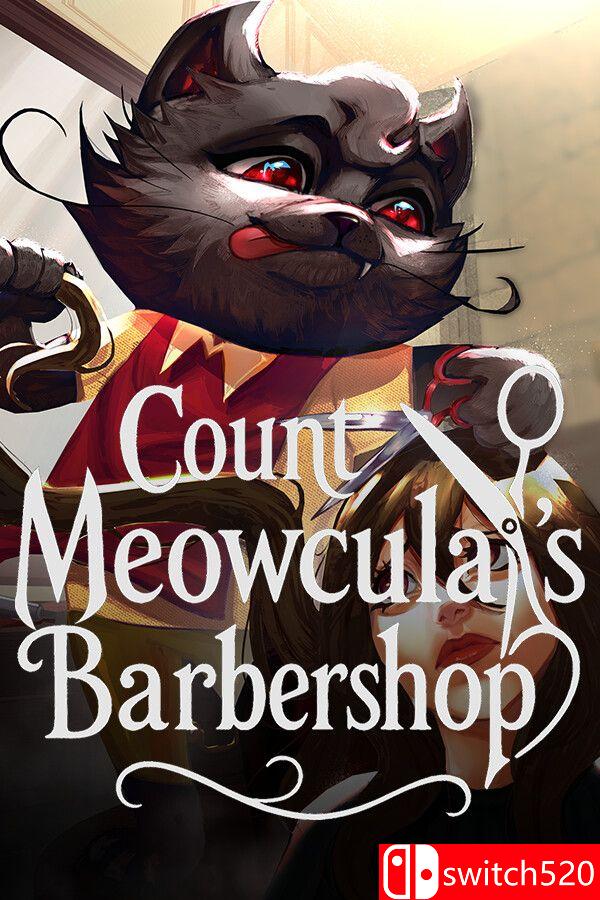 《喵古拉伯爵理发店（Count Meowcula’s Barbershop）》[英文]-创领云聚