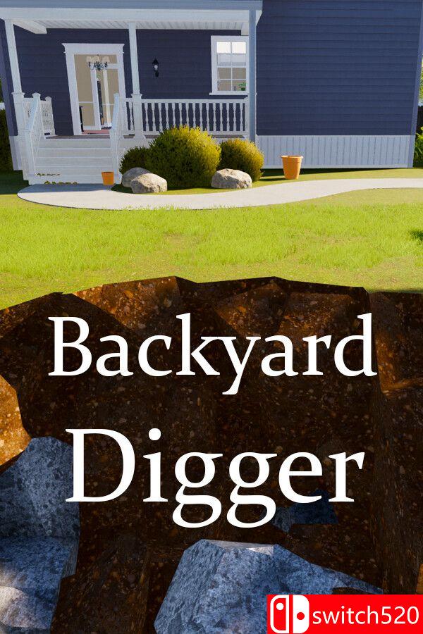 《后院挖掘者（Backyard Digger）》[英文]-创领云聚