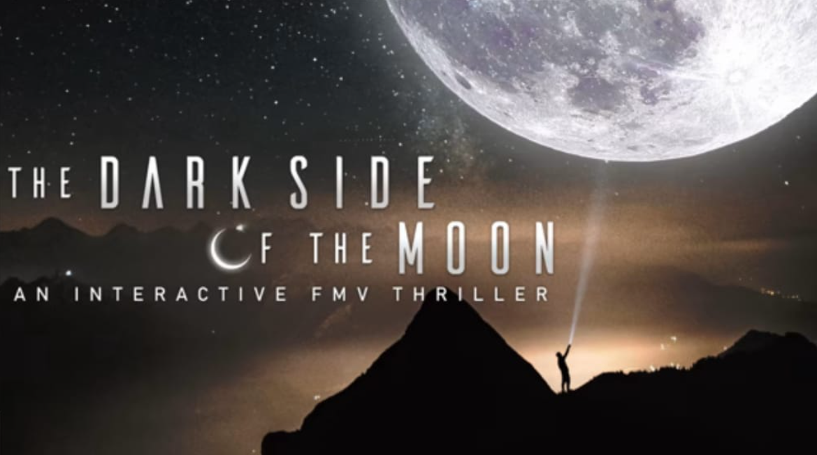 《月之阴暗面：惊悚交互视频游戏 The Dark Side of the Moon: An Interactive FMV Thriller》Switch英文版NSP下载-创领云聚