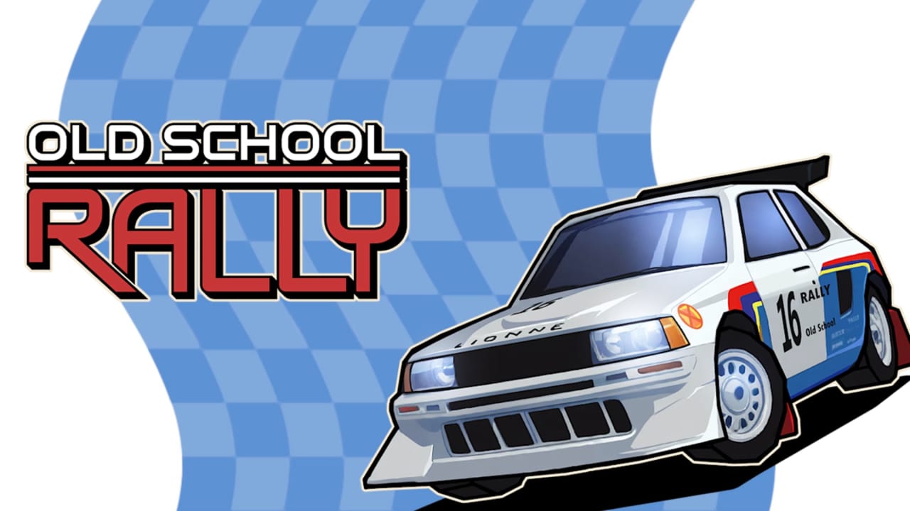 旧日飞车丨Old School Rally-创领云聚