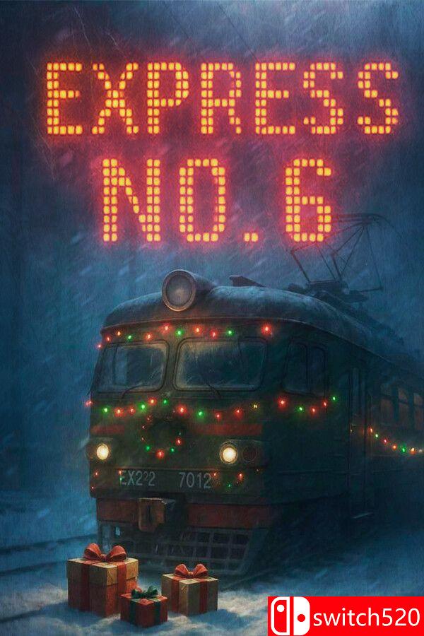 《6号快车（Express No. 6）》[英文]-创领云聚