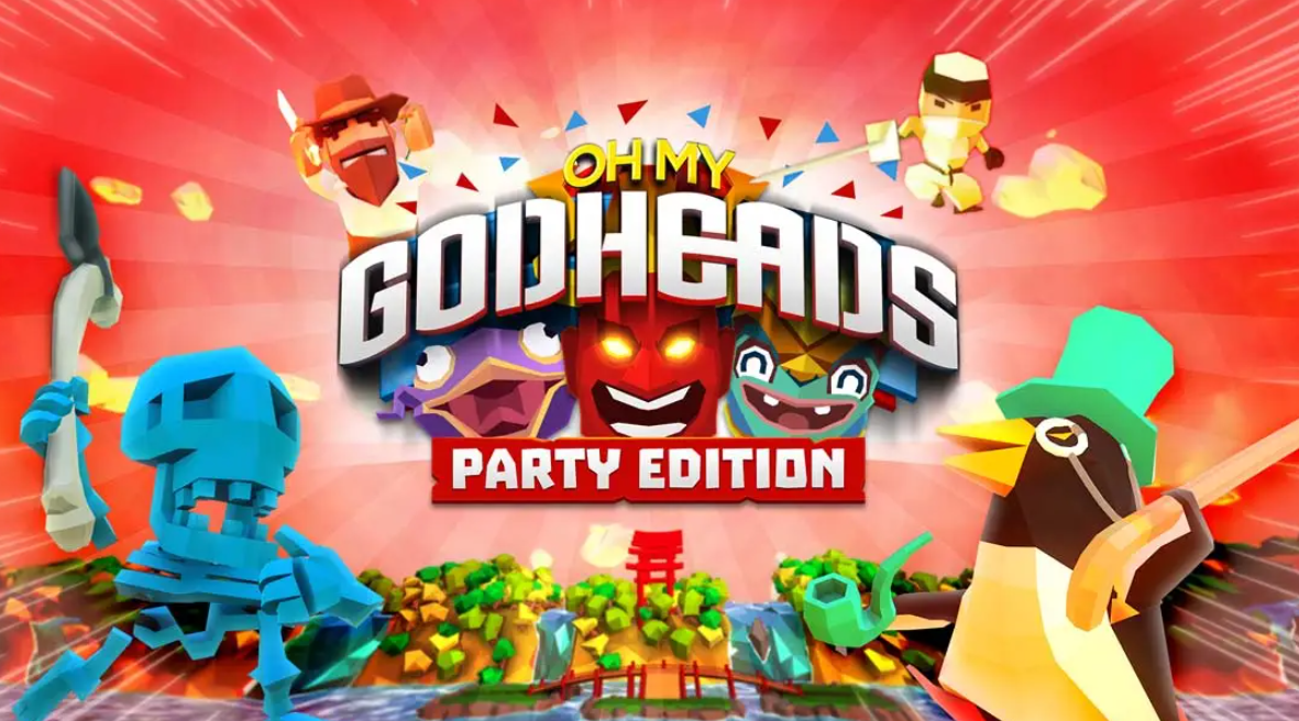 《我的天呐：派对版 Oh My Godheads: Party Edition》Switch英文版NSP下载 – 含1.0.0补丁-创领云聚