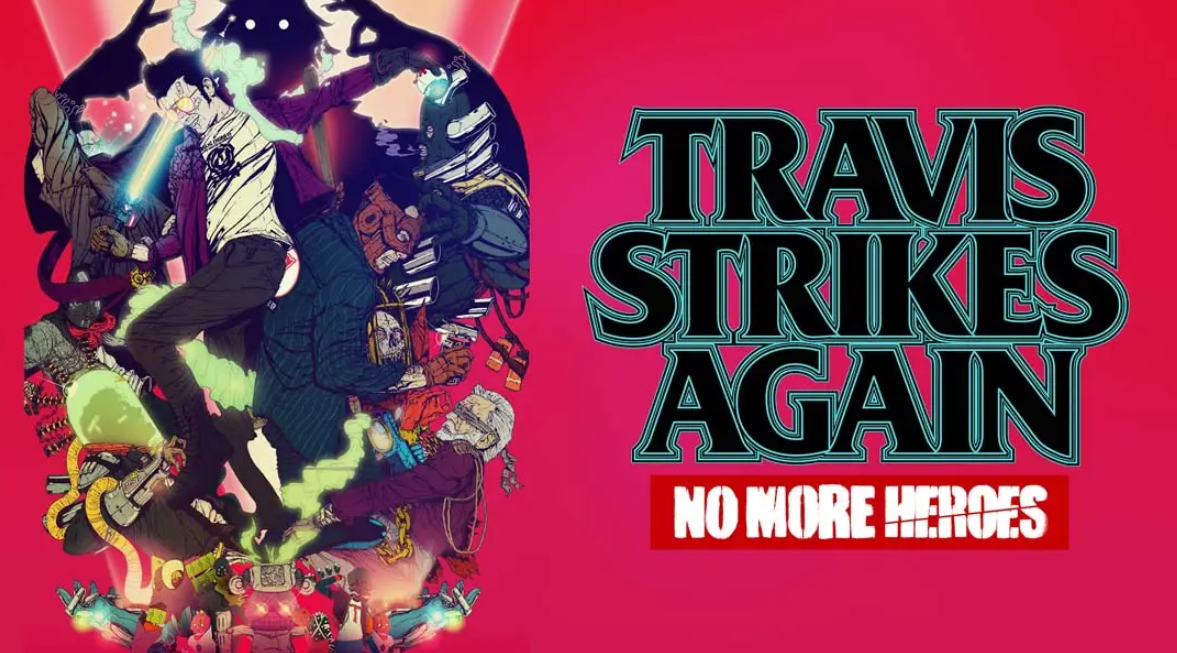 《英雄不再 特拉维斯的反击 Travis Strikes Again: No More Heroes》Switch中文版NSP下载 – 含1.2.1补丁-创领云聚
