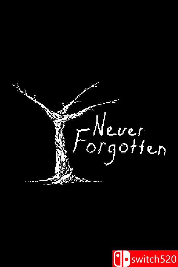 《永志不忘（Never Forgotten）》Build 15669608 [英文]-创领云聚