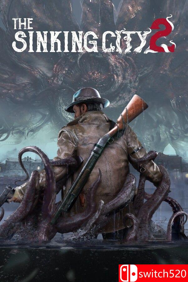 《沉没之城2（The Sinking City 2）》官方中文 [中文/繁体/英文/日语]-智享云联