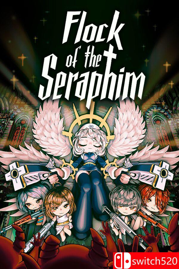 《炽天使之群（Flock of the Seraphim）》官方中文 [中文/繁体/英文/日语]-智享云联