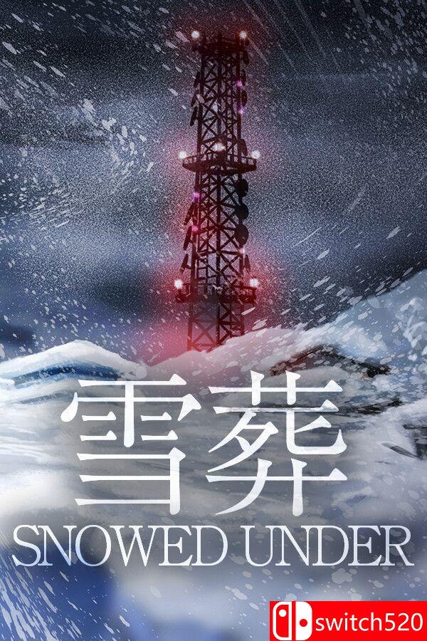 《雪葬（Snowed Under）》官方中文 [中文/繁体/英文/日语]-智享云联