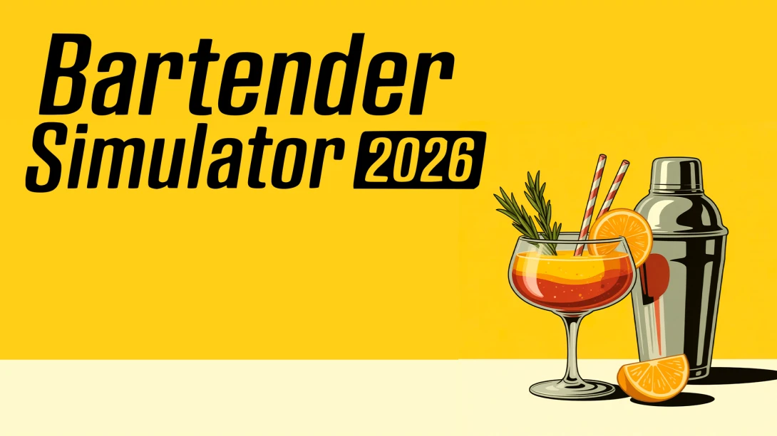 【美版】酒保模拟器2026 Bartender Simulator 2026 英语-智享云联
