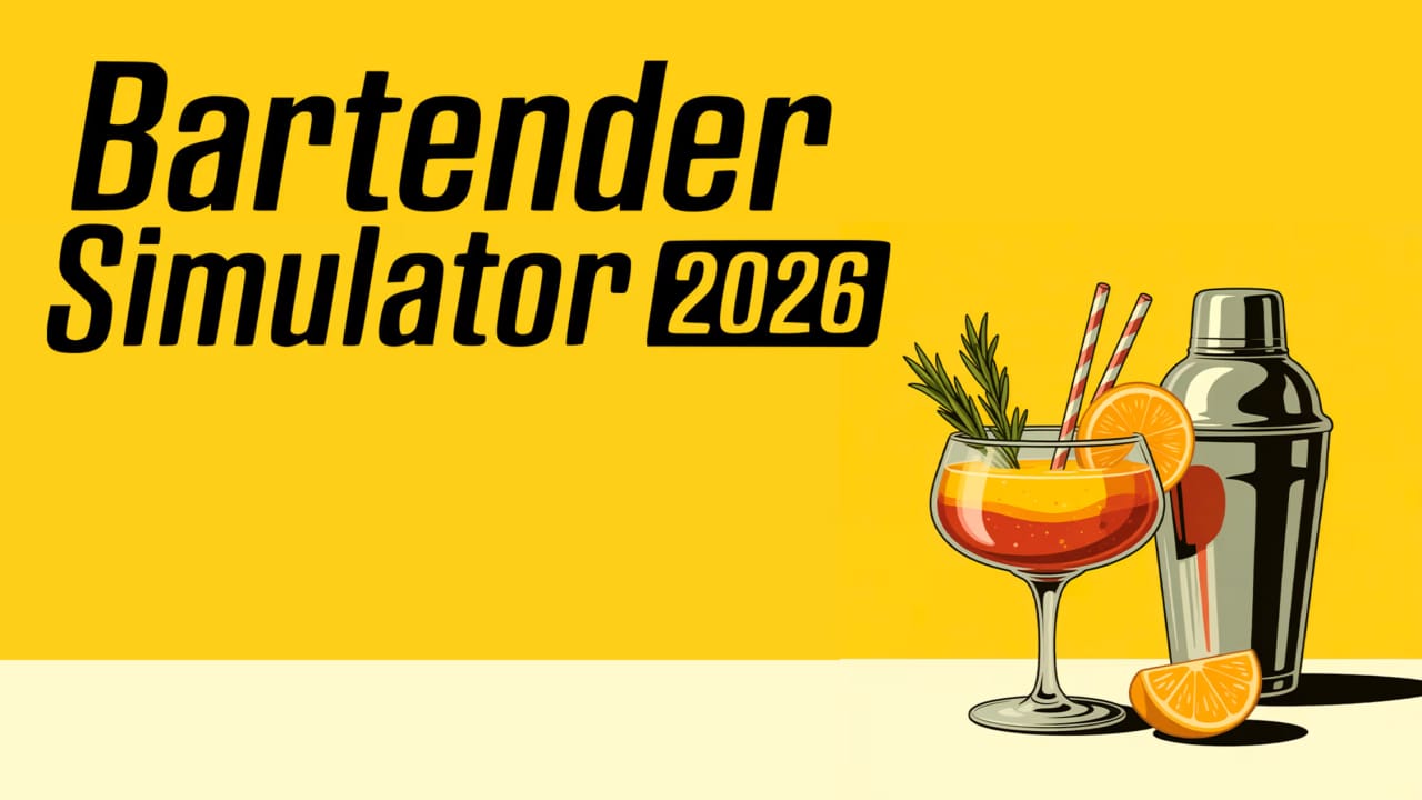 调酒师模拟器2026丨Bartender Simulator 2026-智享云联