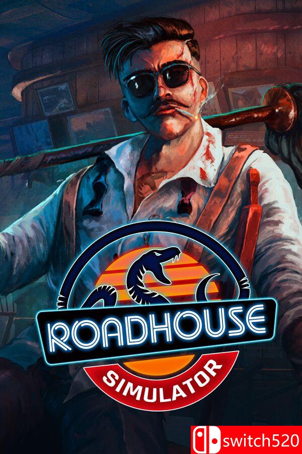 《路边酒馆模拟器（Roadhouse Simulator）》官方中文 [中文/英文]-智享云联