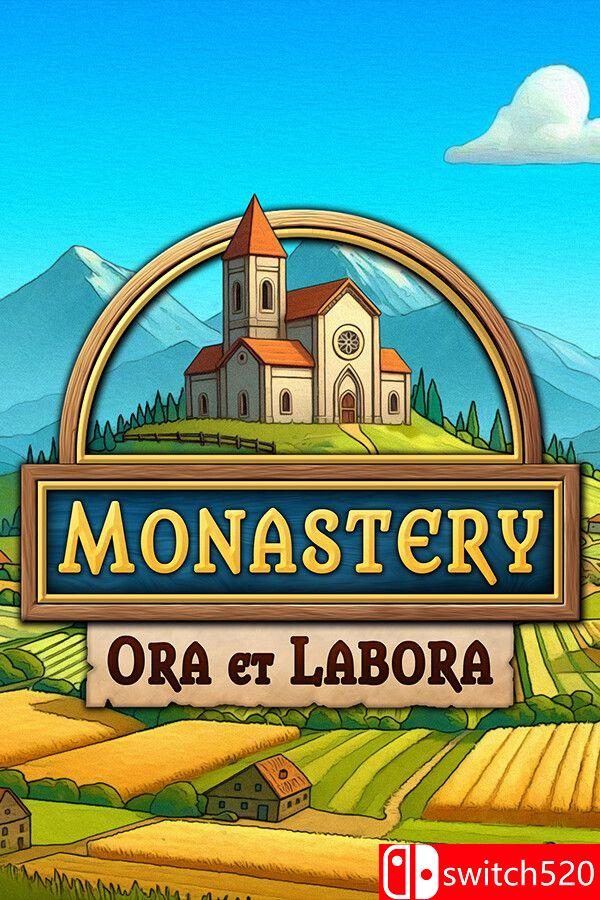 《修道院：祈祷与劳作（Monastery: Ora et Labora）》官方中文 [中文/英文]-智享云联