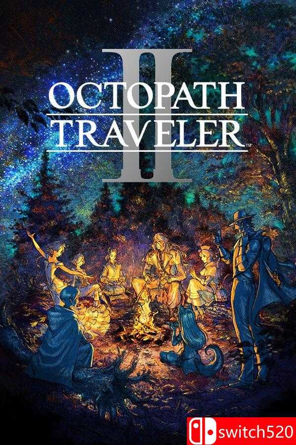 《歧路旅人 II（OCTOPATH TRAVELER II）》官方中文 GOG版 [中文/繁体/英文/日语]-智享云联
